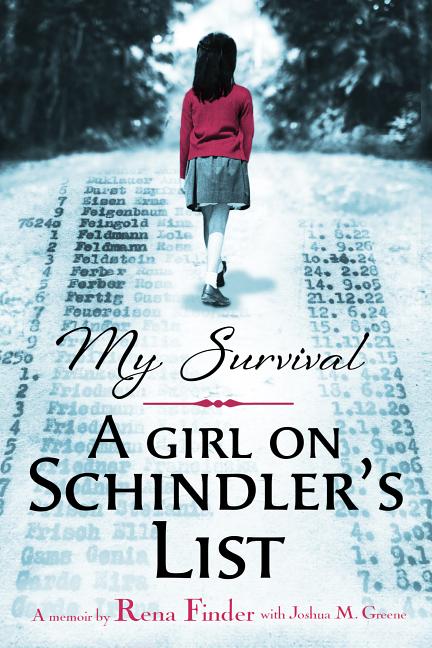 My Survival: A Girl on Schindler's List