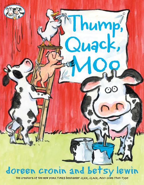 Thump, Quack, Moo: A Whacky Adventure