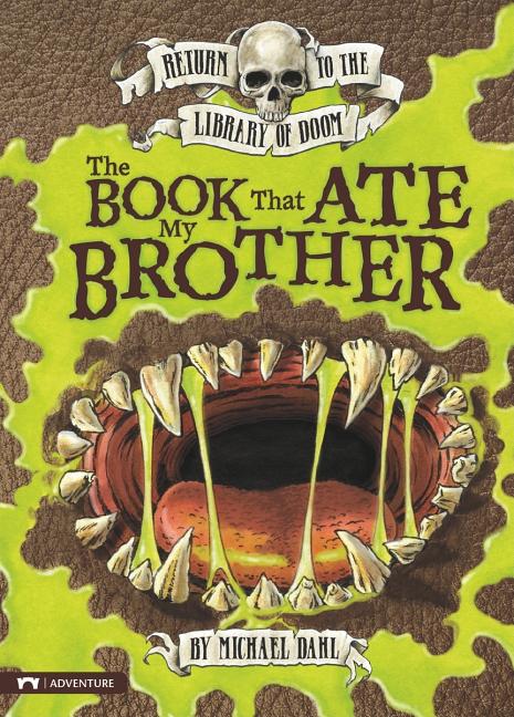 The Book That Ate My Brother