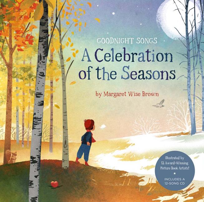 Goodnight Songs: A Celebration of the Seasons