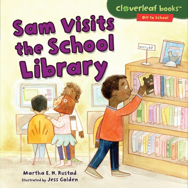 Sam Visits the School Library