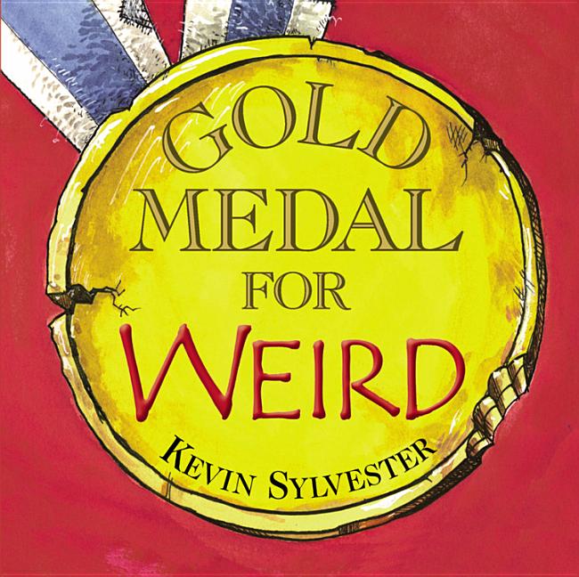 Gold Medal for Weird