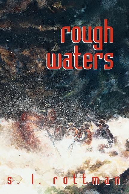 Rough Waters