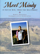 Meet Mindy: A Native Girl from the Southwest