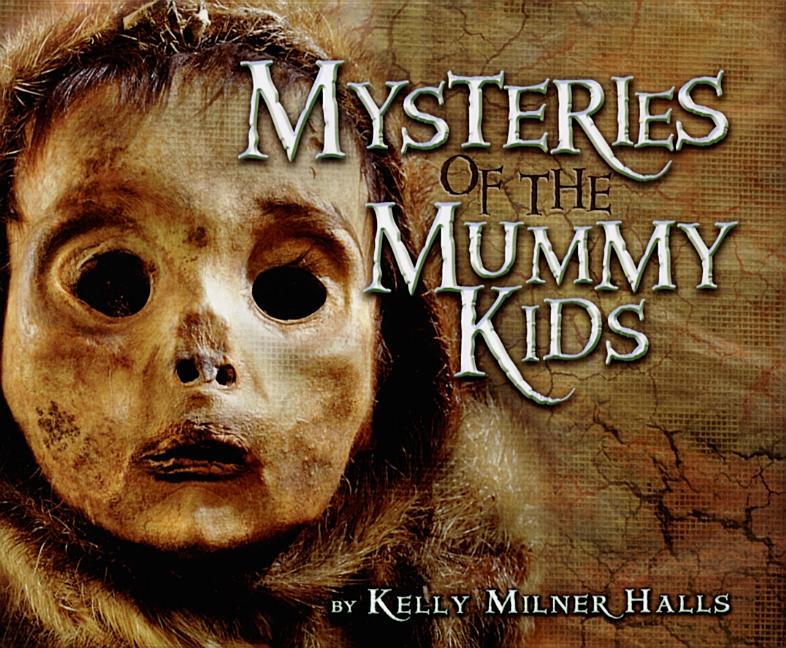 Mysteries of the Mummy Kids