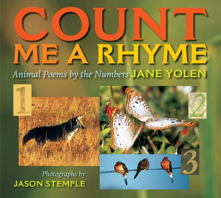 Count Me a Rhyme: Animal Poems by the Numbers