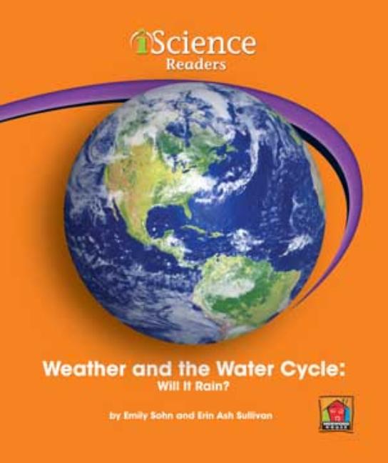 Weather and the Water Cycle: Will It Rain?