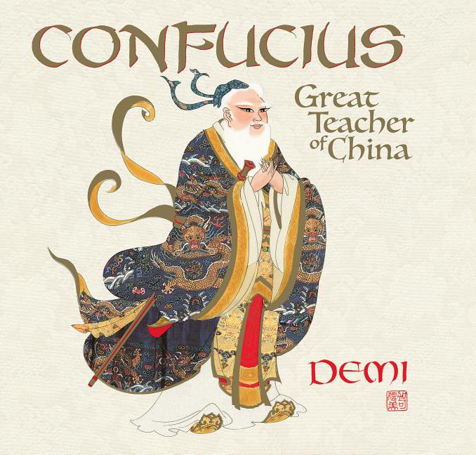 Confucius: Great Teacher of China