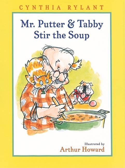 Mr. Putter & Tabby Stir the Soup