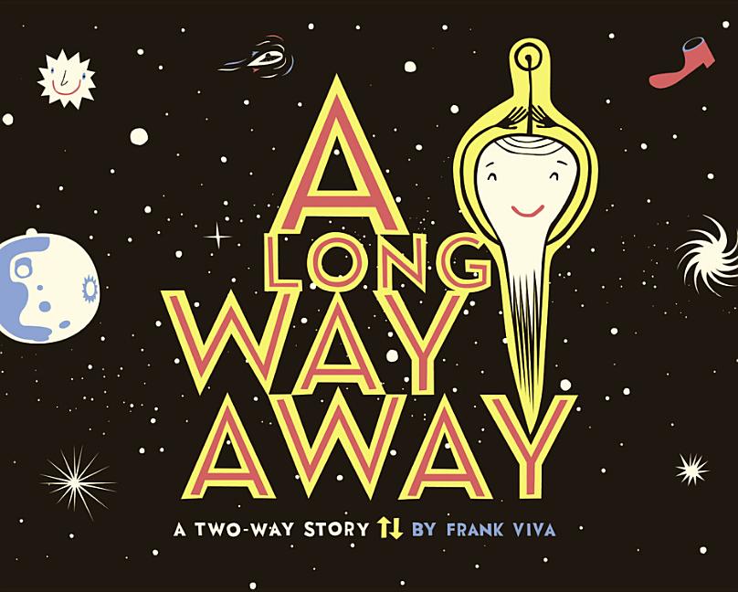 A Long Way Away: A Two-Way Story