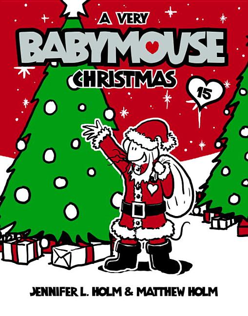 A Very Babymouse Christmas