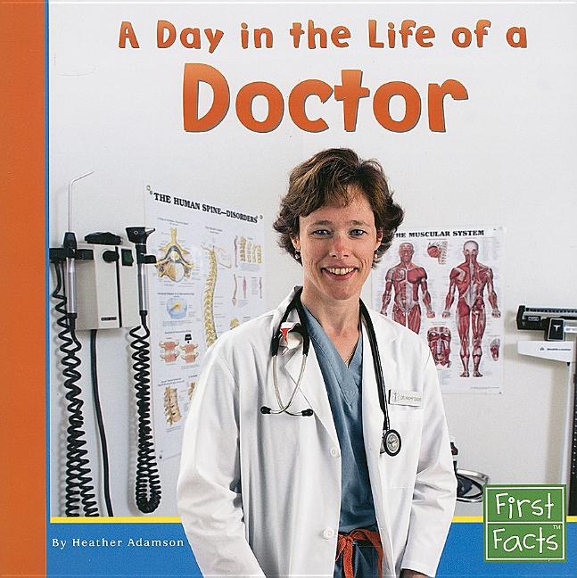 A Day in the Life of a Doctor