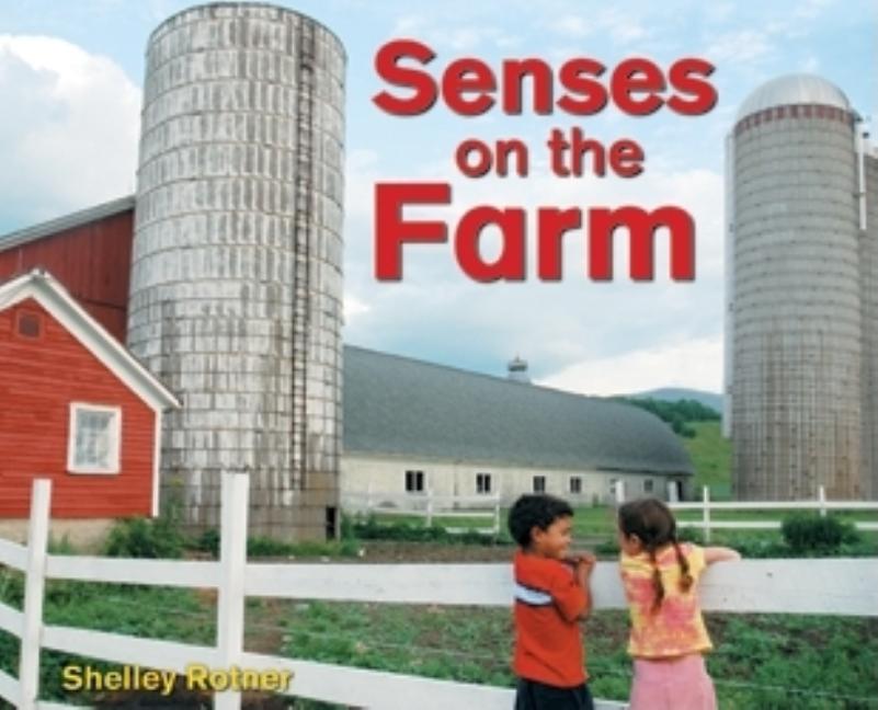 Senses on the Farm