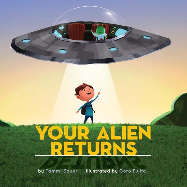 Your Alien Returns