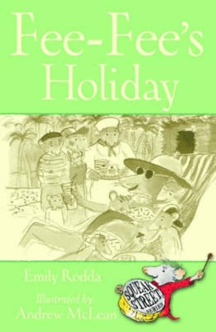 Fee-Fee's Holiday