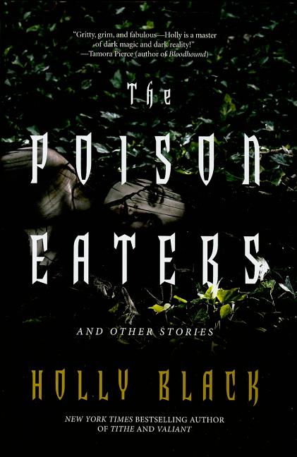 The Poison Eaters: And Other Stories