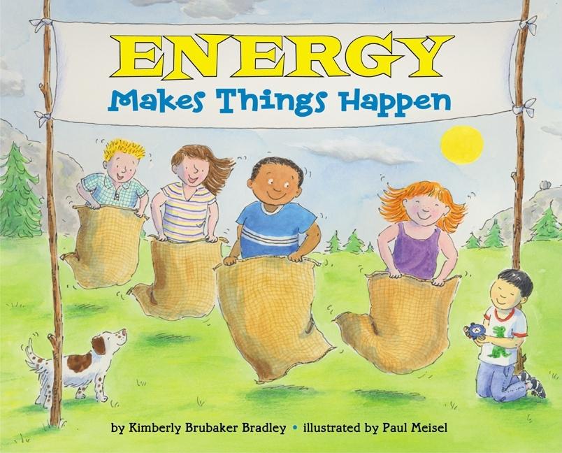 Energy Makes Things Happen