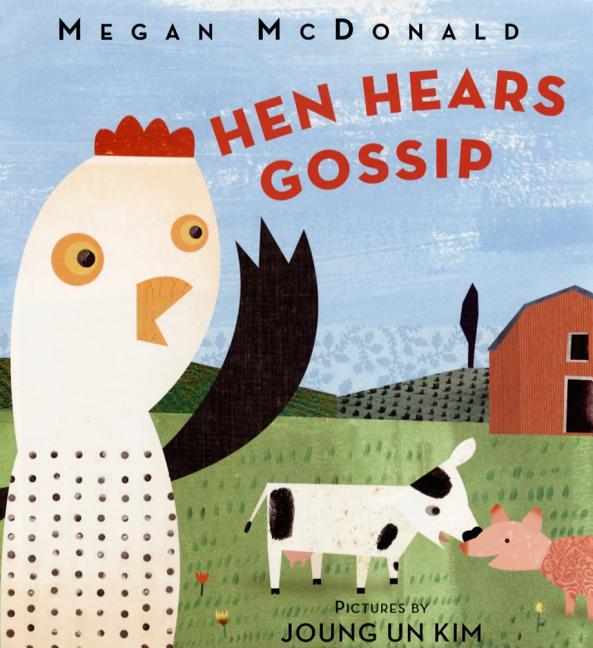 Hen Hears Gossip