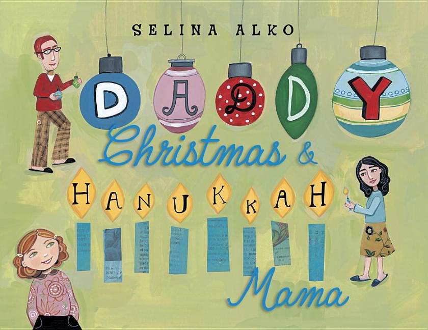 Daddy Christmas & Hanukkah Mama