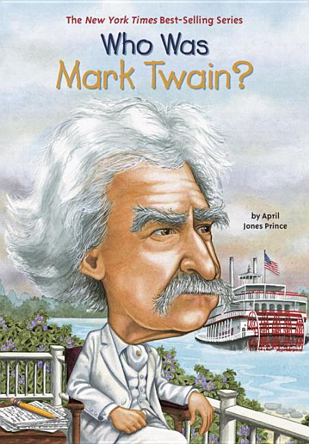 Who Was Mark Twain?