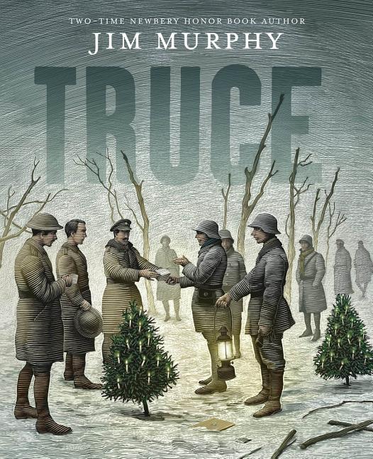 Truce: The Day the Soldiers Stopped Fighting