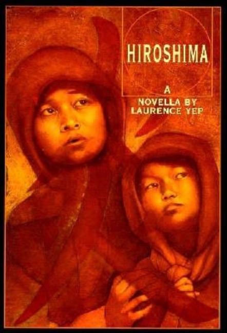 Hiroshima: A Novella