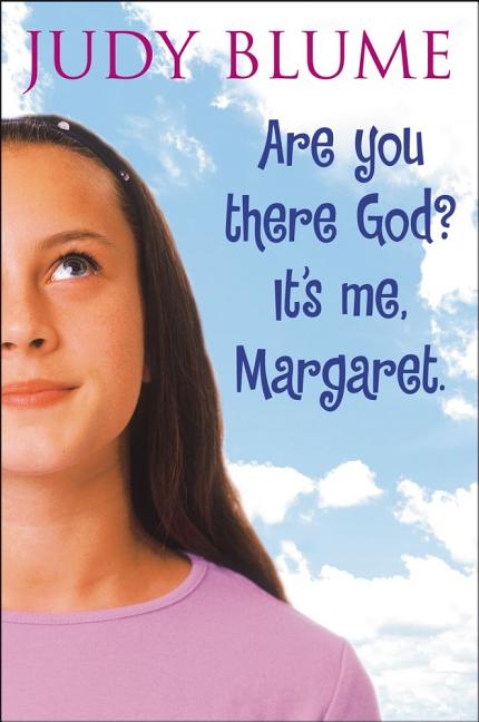 Are You There, God? It's Me, Margaret