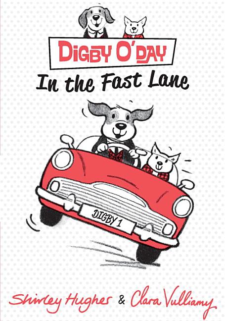 Digby O'Day in the Fast Lane