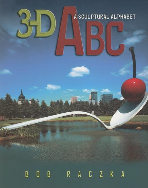 3-D ABC: A Sculptural Alphabet