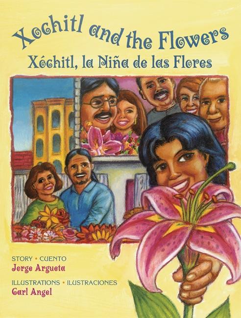 Xochitl and the Flowers / Xochitl, la nina de las flores