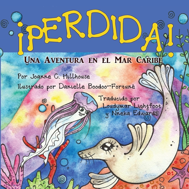 ¡Perdida!: Una Aventura en el Mar Caribe