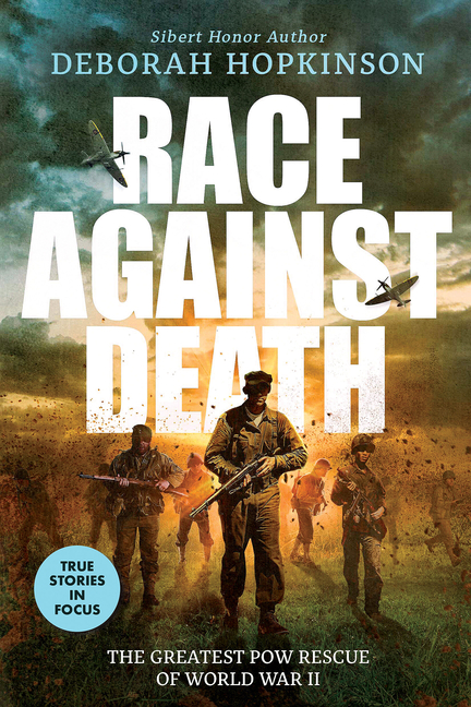 Race Against Death: The Greatest POW Rescue of World War II