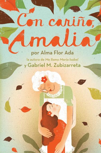 Con cariño, Amalia