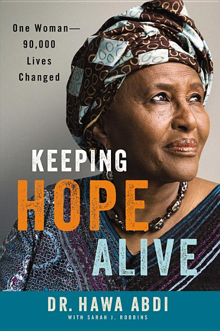 Keeping Hope Alive: One Woman: 90,000 Lives Changed