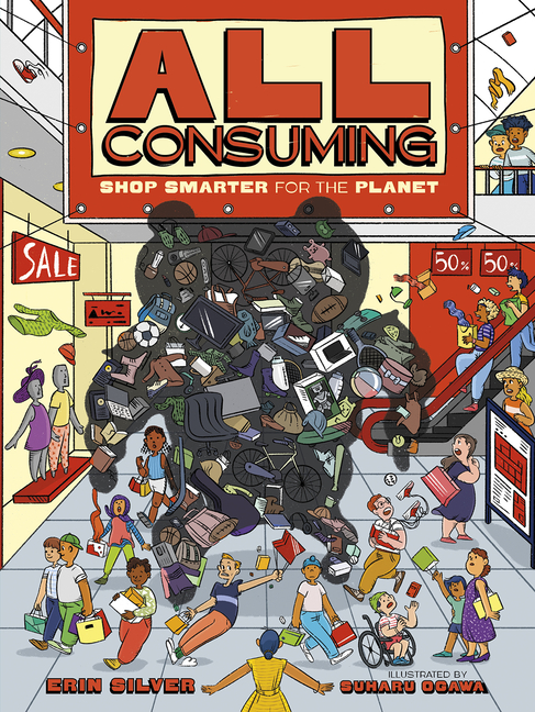 All Consuming: Shop Smarter for the Planet