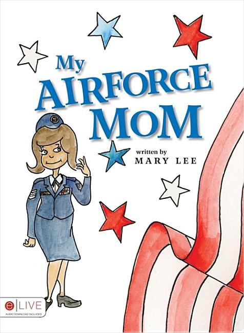 My Air Force Mom