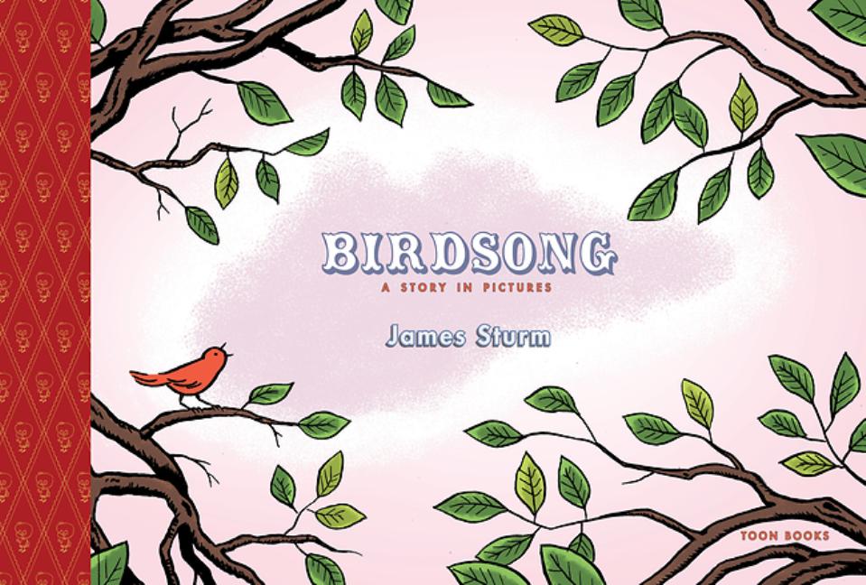 Birdsong: A Story in Pictures