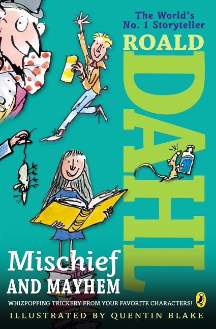 Roald Dahl's Mischief and Mayhem