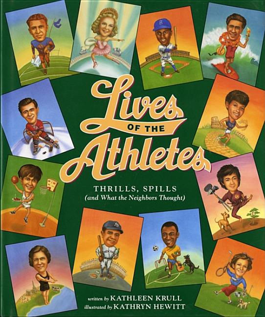 Lives of the Athletes: Thrills, Spills (and What the Neighbors Thought)