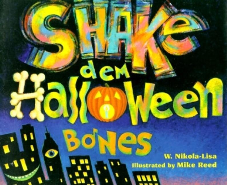 Shake Dem Halloween Bones