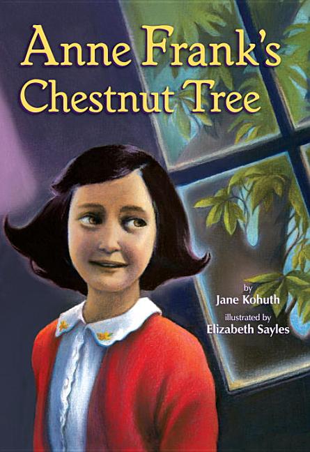 Anne Frank's Chestnut Tree