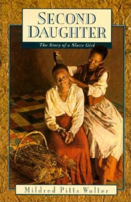 Second Daughter: The Story of a Slave Girl