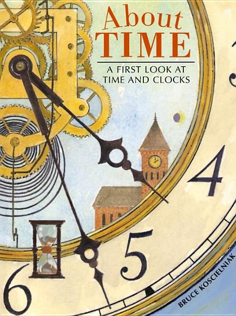 About Time: A First Look at Time and Clocks