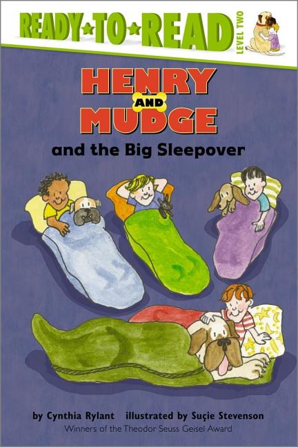 Henry and Mudge and the Big Sleepover