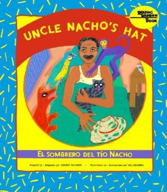 Uncle Nacho's Hat / Sombrero del Tio Nacho