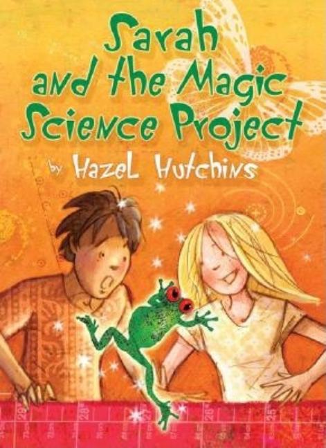 Sarah and the Magic Science Project