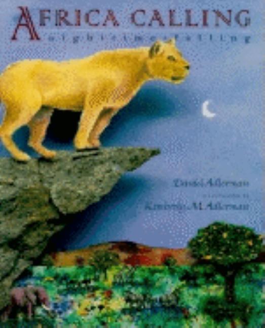 Africa Calling: Nighttime Falling