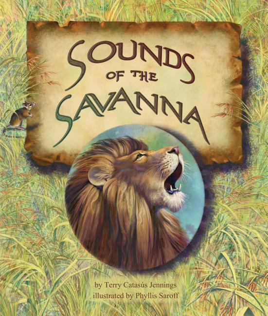 Sounds of the Savanna