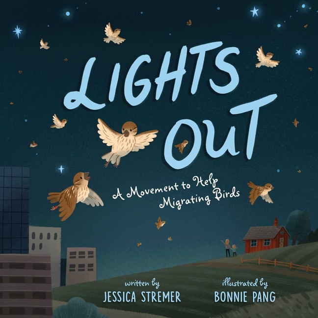 Lights Out: A Movement to Help Migrating Birds