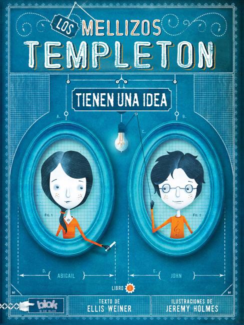 Mellizos Templeton Tienen una Idea